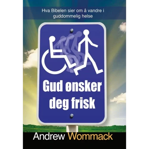NO330 Gud ønsker deg frisk - God Wants You Well - Book (Norwegian)