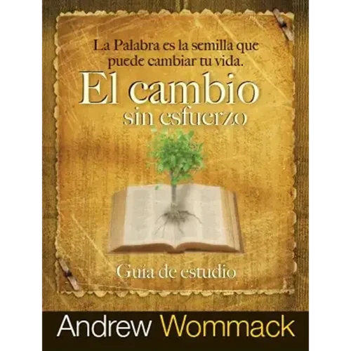 SP431 El cambio sin esfuerzo - Effortless Change - Study Guide (Spanish)