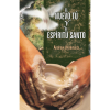 SP323E El nuevo tú y el Espíritu Santo - Book (PDF Digital Download) (Spanish)