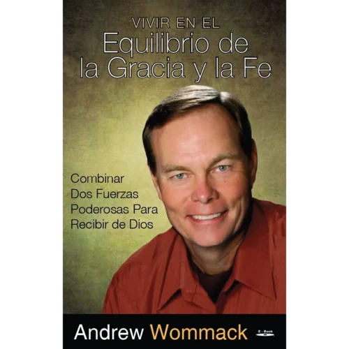 Vivir en el equilibrio de la gracia y la fe - Book (PDF Digital Download) (Spanish)