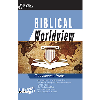 PROD_BW01.png Biblical Worldview: Foundational Truths
